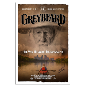 GREYBEARD: The Man, The Myth, The Mississippi